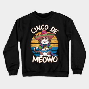 Cinco De Meowo Crewneck Sweatshirt